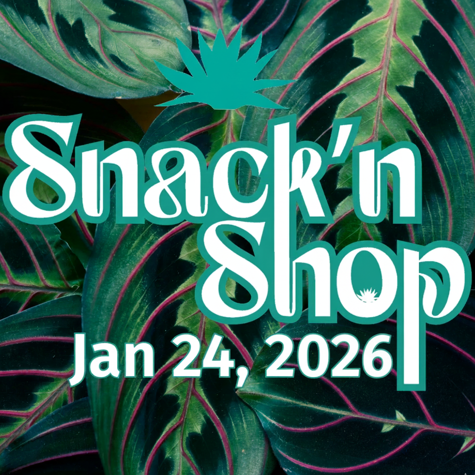 Snack'N Shop | Saturday, Jan 24th, 2026